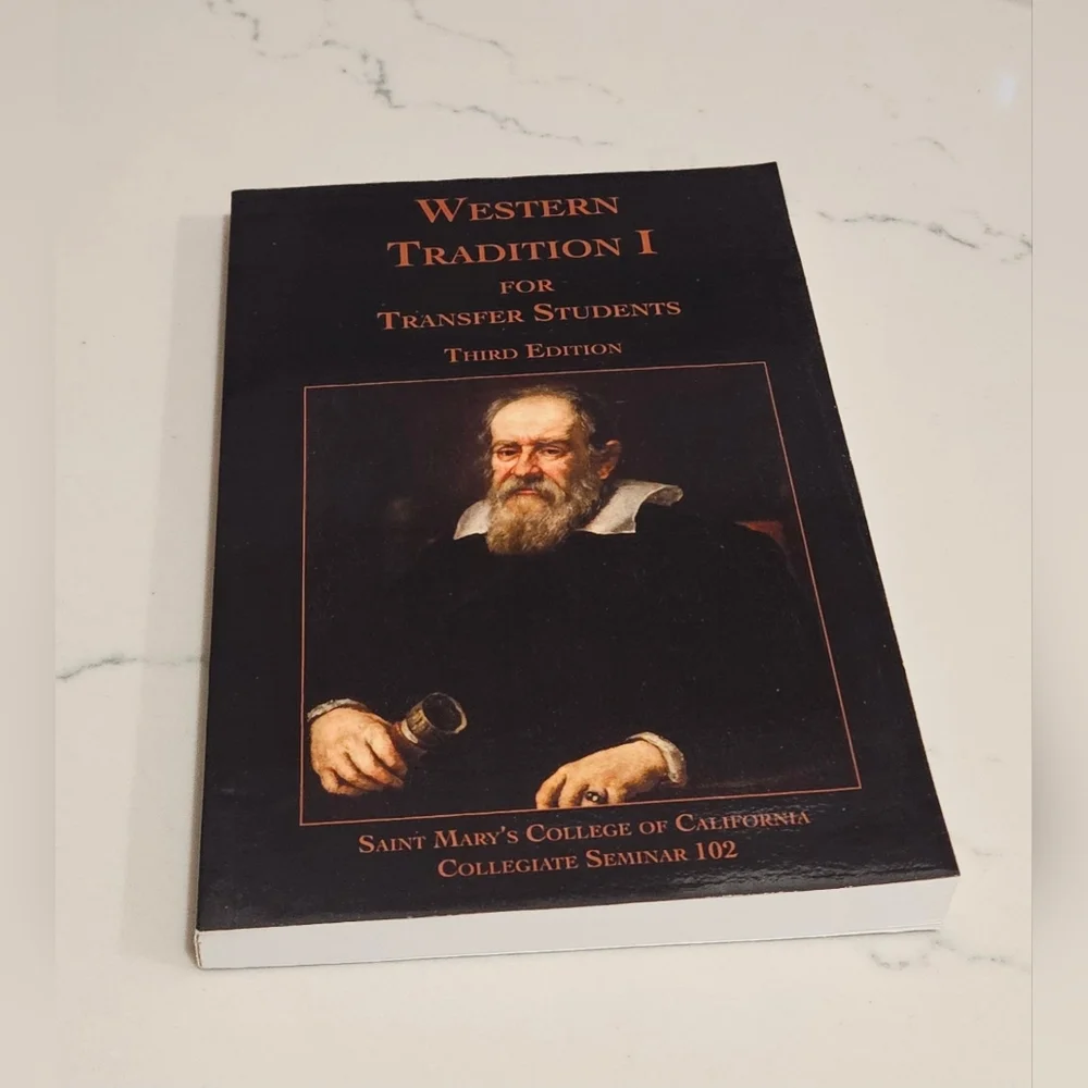 BOGOWestern Tradition I for Transfer Students Third Edition Saint Mary's College